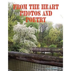 From the Heart Photos and Poetry Paperback, Selena Millman