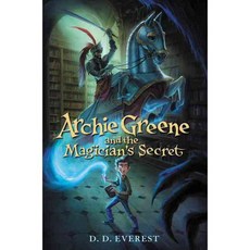 Archie Greene and the Magician's Secret Harpercollins Childrens Books