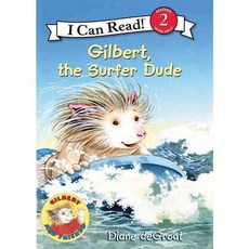 Gilbert the Surfer Dude Harpercollins Childrens Books