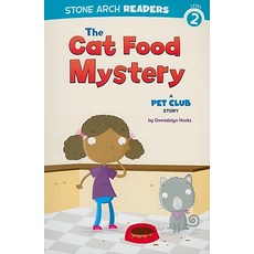 The Cat Food Mystery: A Pet Club Story Paperback, Stone Arch Books