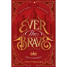 Ever the Brave Hardcover, Houghton Mifflin