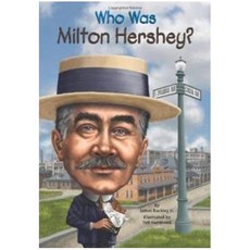 Who Was Milton Hershey?, Grosset & Dunlap