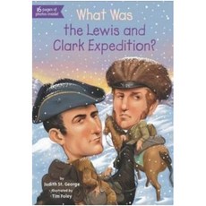 What Was the Lewis and Clark Expedition?, Penguin Workshop