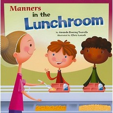 Manners in the Lunchroom Paperback, Picture Window Books