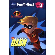 Disney Fun to Read Level 3-02: The Incredible Dash (Incredible), 투판즈