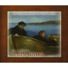 John Knox Series : Christian Biographies for Young Readers, Reformation Heritage Books