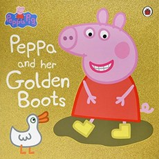 Peppa Pig : Peppa and Her Golden Boots, Gardners Books