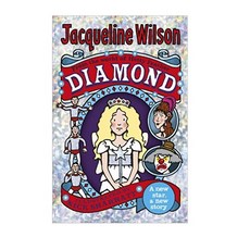 Jacqueline Wilson : Diamond, Random House UK