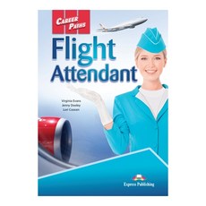 CAREERPATHS : FLIGHT ATTENDANT 직무영어 비행승무원 계열, Express Publishing