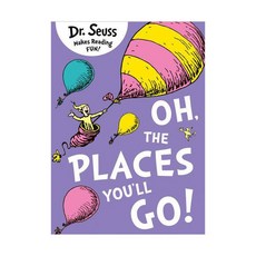 Dr. Seuss : Oh The Places You'll Go, HarperCollins Publishers