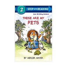 Step Into Reading 2 : These Are My Pets, Random House Children - 스텝2동화의집