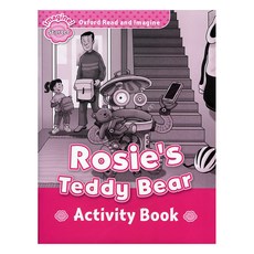 Read and Imagine Starter: Rosie's Teddy Bear AB, OXFORDUNIVERSITYPRESS