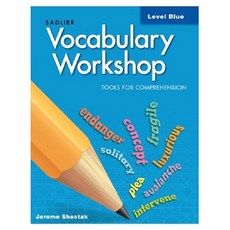 Vocabulary Workshop Tools for Comprehension SB Level Blue (G-5), Vocabulary Workshop Tools fo.., Jerome Shostak(저),SADLIER.., SADLIER