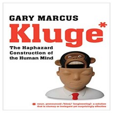 Kluge : The Haphazard Construction of the Human Mind, Faber & Faber