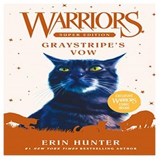 Warriors Super Edition:Graystripe's Vow, HarperCollins, 영어, 9780062963048