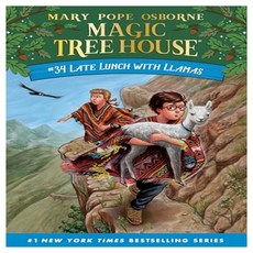 Magic Tree House 34 : Late Lunch with Llamas