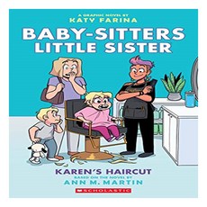 Baby-Sitters Little Sister Graphix #7 : Karens Haircut