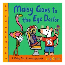 Maisy Goes to the Eye Doctor : A Maisy First Experience Book, Candlewick Press (MA)