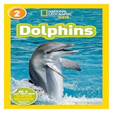 National Geographic Kids Readers Level 2 : Dolphins