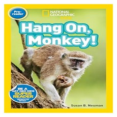 National Geographic Kids Readers Pre : Hang On Monkey!