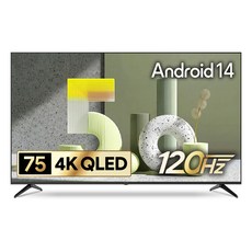 더함 CHIQ 4K UHD QLED DLG 120Hz 돌비 AI 스마트 구글5.0 TV, 191cm(75인치), UA751QLED SMART CINEMA60 25C1, 무타공 벽걸이형(추가비용발생), 방문설치