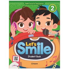 Let's Smile Student Book. 2, 이퓨쳐, Casey Kim, Jayne Lee - letitsnowpaddinghat