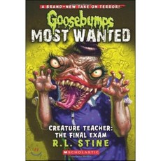 Creature Teacher: The Final Exam (Goosebumps Most Wanted #6), Scholastic Paperbacks