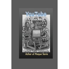 (영문도서) YouTube Unlocked Paperback, Azhar Sario Dubai, English, 9783384451323