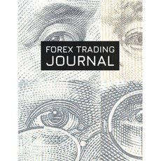 Forex Trading Journal : 통화 시장 거래를위한 FX 거래 로그 (세계 통화) (180 페이지) (8.5 x 11 Large, 단일옵션