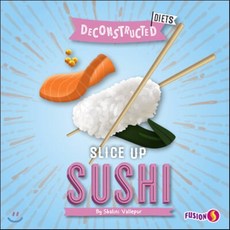 Slice Up Sushi, Fusion Books