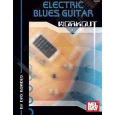 Mel Bay Electric Blues Guitar Workout