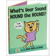 What's Your Sound Hound the Hound? Hardcover, Balzer & Bray/Harperteen