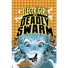 Electrigirl and the Deadly Swarm Hardcover, Stone Arch Books