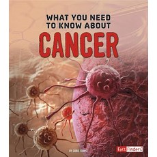 (영문도서) What You Need to Know about Cancer Paperback, Capstone Press, English, 9781491448991