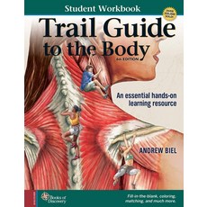 Trail Guide to the Body Student Workbook, Books of Discovery