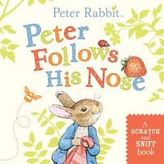 Peter Follows His Nose: A Scratch-And-Sniff Book Board Books, Warne Frederick & Company
