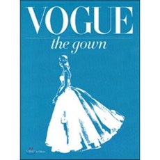 보그 : 더 가운(VOGUE the gown), 한스미디어, 조 엘리슨 저/이상미 역