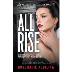 All Rise Paperback, Rosemarie Aquilina, English, 9781733696463