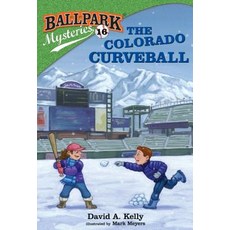 Ballpark Mysteries #16: The Colorado Curveball Library Binding, Random House Books for Young Readers
