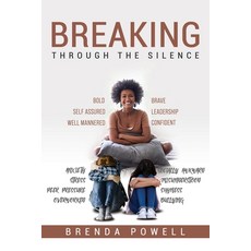 (영문도서) Breaking Through the Silence Paperback, Yorkshire Publishing, English, 9781946977694