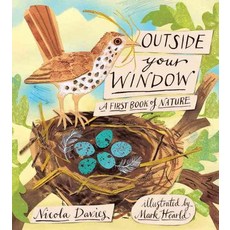 Outside Your Window, Candlewick Press (MA)