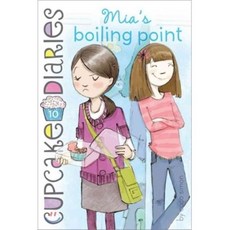 MIA's Boiling Point ( Cupcake Diaries (Quality) #10 ), .