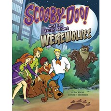 Scooby-Doo! and the Truth Behind Werewolves Hardcover, Capstone Press