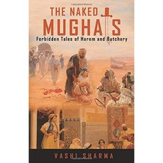 Naked Mughals : 하렘과 도살의 금지 된 이야기 (인도 역사 되살리기), 단일옵션