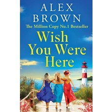 (영문도서) Wish You Were Here Paperback, Boldwood Books Ltd, English, 9781836030881