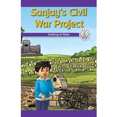 (영문도서) Sanjay's Civil War Project: Looking at Data Paperback, Rosen Classroom, English, 9781508137795