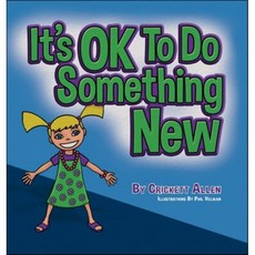 It's OK to Do Something New, Teensey Books