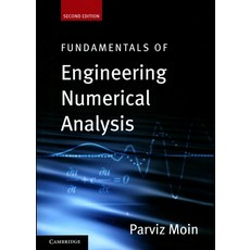 Fundamentals of Engineering Numerical Analysis, Cambridge
