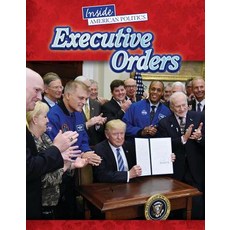 (영문도서) Executive Orders Library Binding, Lucent Press, English, 9781534566606