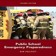 Paperback Public School Emergency Preparedness Second Edition 문고판 공립학교 비상 대비 제 2 판, 1
